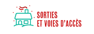 Sorties et voies d’accès